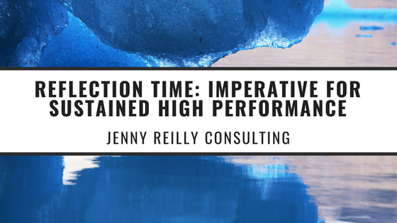 REFLECTION TIME-IMPERATIVE FOR SUSTAINED HIGH PERFORMANCE.png